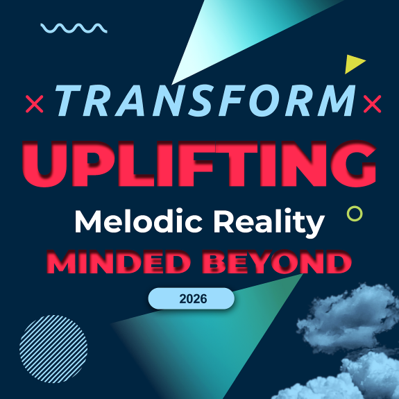 Transform Uplifting Melodic Reality - Minded Beyond (2026)