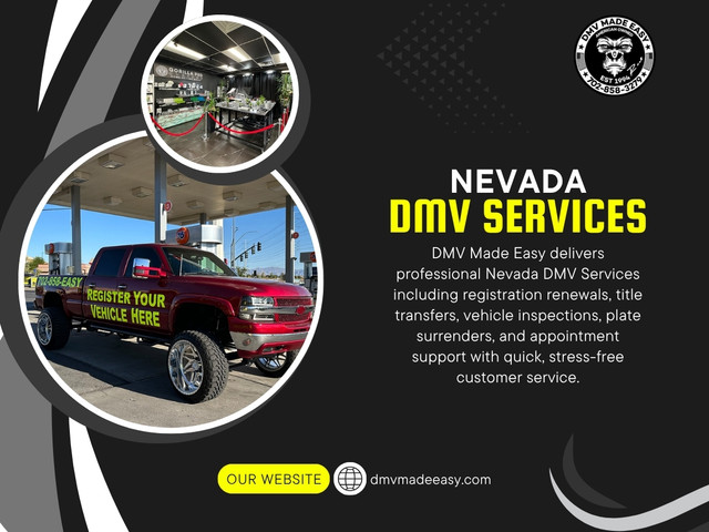 Most Nevada drivers assume that car registration nevada is a straightforward process—fill out a form, submit documents, and you’re done. But in reality, many people experience unexpected delays at nevada dmv service, often because of small steps they completely overlook.

Click here for more information: https://dmvmadeeasy.com/dmv-services-las-vegas/

DMV Made Easy

Address: 8615 W Flamingo Rd, Las Vegas, NV 89147, United States
Phone Number: +17022413662
Find Us On Google Map : https://goo.gl/maps/BJNY18FeVELkd5ye8

Read Our Blog:
https://dmvmadeeasyvegas.blogspot.com/
https://dmvmadeeasy.wordpress.com/
https://dmvmadeeasy.medium.com/

More Links:
https://beacons.ai/dmvmadeeasy
https://about.me/dmvmadeeasyvegas/
https://independent.academia.edu/dmvmadeeasy