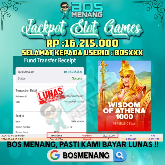 Bukti JACKPOT Tanggal 06 SEPTEMBER 2026 - MENANG SLOT GAMES - Wisdom Of Athena 1000 (Pragmatic Play) Rp 16.215.000,-