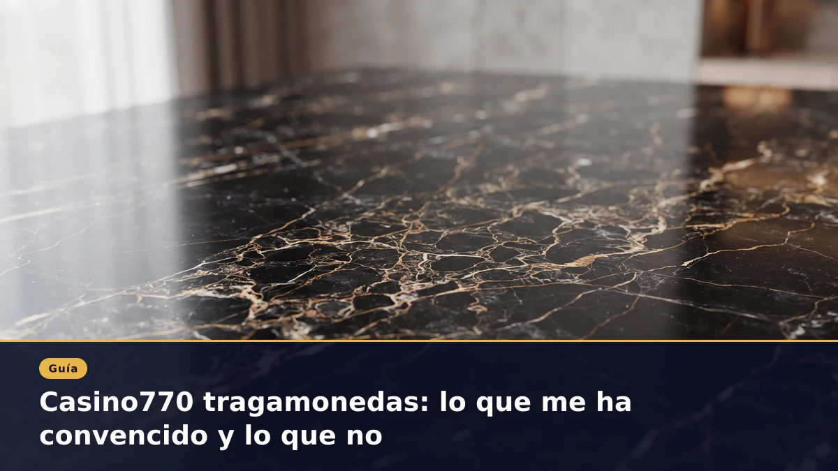 Casino770 tragamonedas: lo que me ha convencido y lo que no