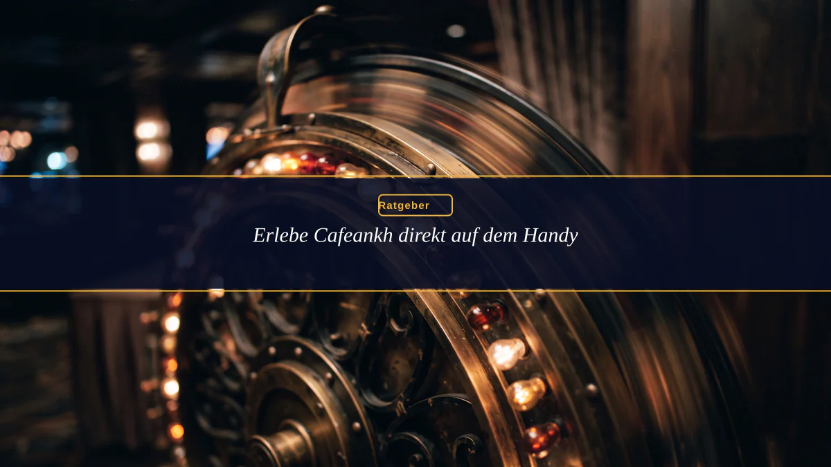 Erlebe Cafeankh direkt auf dem Handy