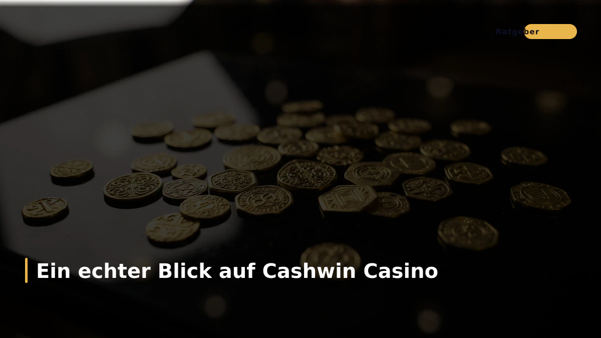 Ein echter Blick auf Cashwin Casino