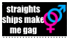 ewww straights eeww