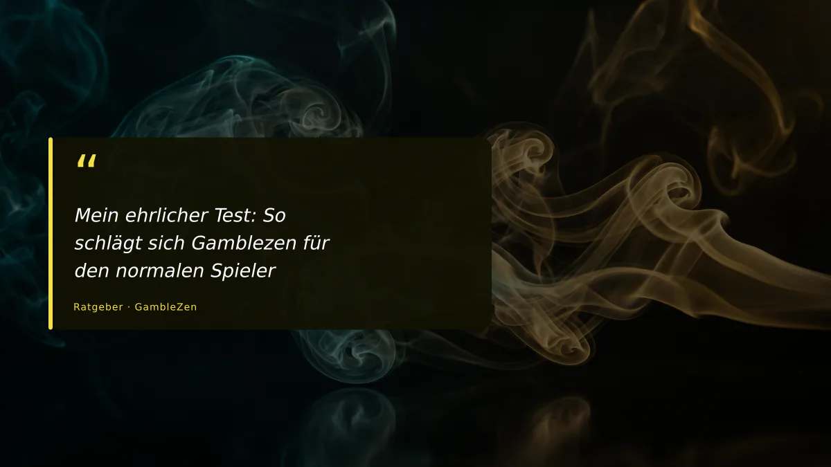 Mein ehrlicher Test: So schlägt sich Gamblezen für den normalen Spieler