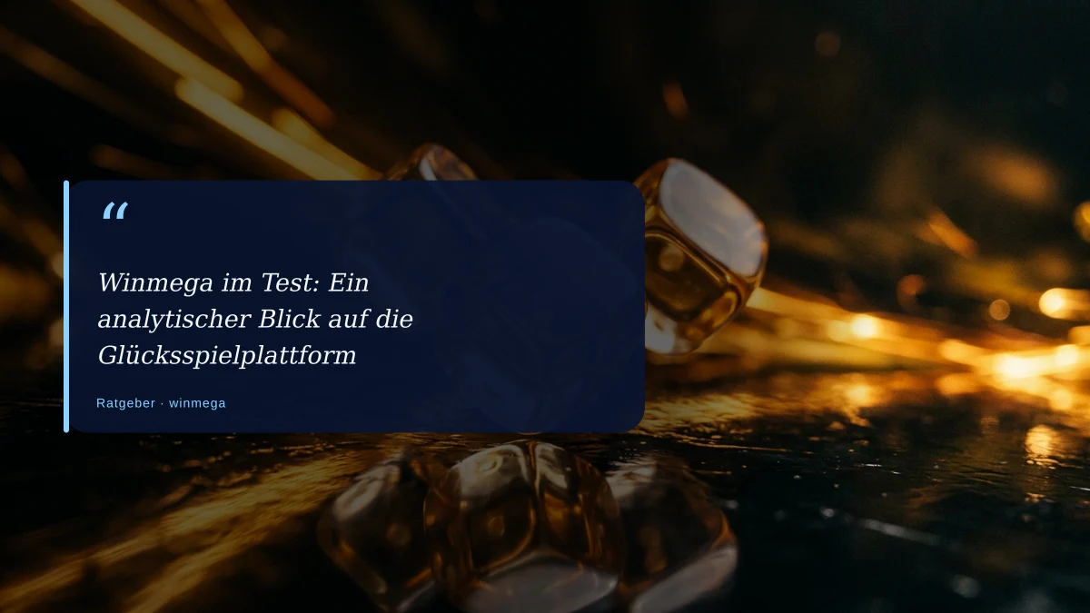 Winmega im Test: Ein analytischer Blick auf die Glücksspielplattform