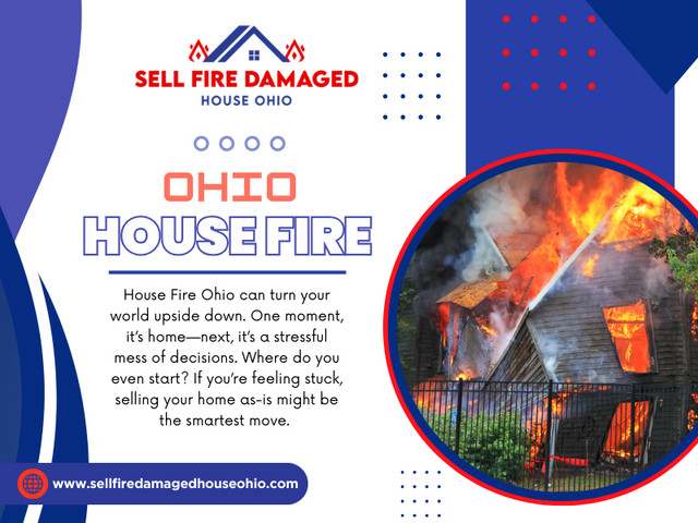 Selling an Ohio House Fire damaged often requires the expertise of several professionals. A real estate agent experienced in handling distressed properties can help market your home effectively. They can also navigate negotiations and paperwork, making the process smoother.

Official Website: https://www.sellfiredamagedhouseohio.com/

Sell Fire Damaged House Ohio
Address: 50 North High Street, Columbus, OH 43215
Call Us Now: 513-951-3849

Our Profile:  https://firedamagedusa.imgbb.com/

More Photos:

https://is.gd/KXyXQL
https://is.gd/XWhm8Z
https://is.gd/wPxulS
https://is.gd/1Y4gfK