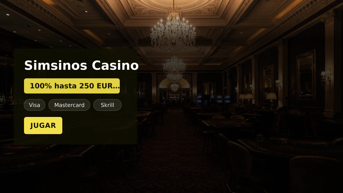 Simsinos Casino — bono de bienvenida 100% hasta 250 EUR + 20 FS, pagos: Visa, Mastercard, Skrill, Neteller, Paysafecard