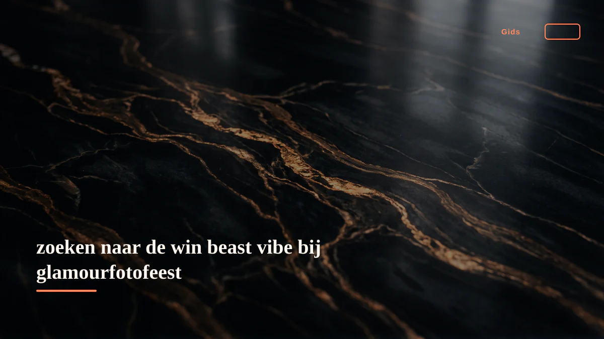 zoeken naar de win beast vibe bij glamourfotofeest