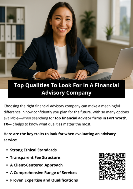 The top qualities to look for in a financial advisory company include expertise, transparency, personalized planning, and a strong track record of guiding clients through complex financial decisions. Effective communication and long-term strategic insight are equally essential. Many individuals and businesses turn to the top financial advisor firms in Fort Worth, TX, for dependable support and well-informed financial guidance. To know more visit here https://www.alignedwealthadv.com/financial-planning-fort-worth-tx