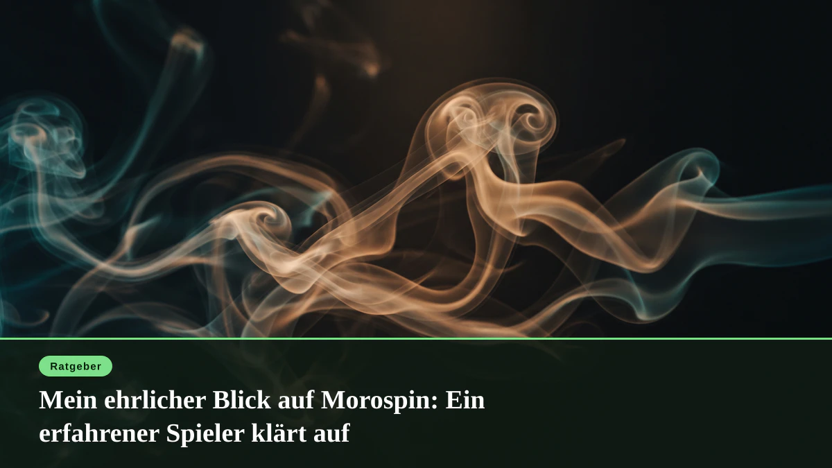 Mein ehrlicher Blick auf Morospin: Ein erfahrener Spieler klärt auf