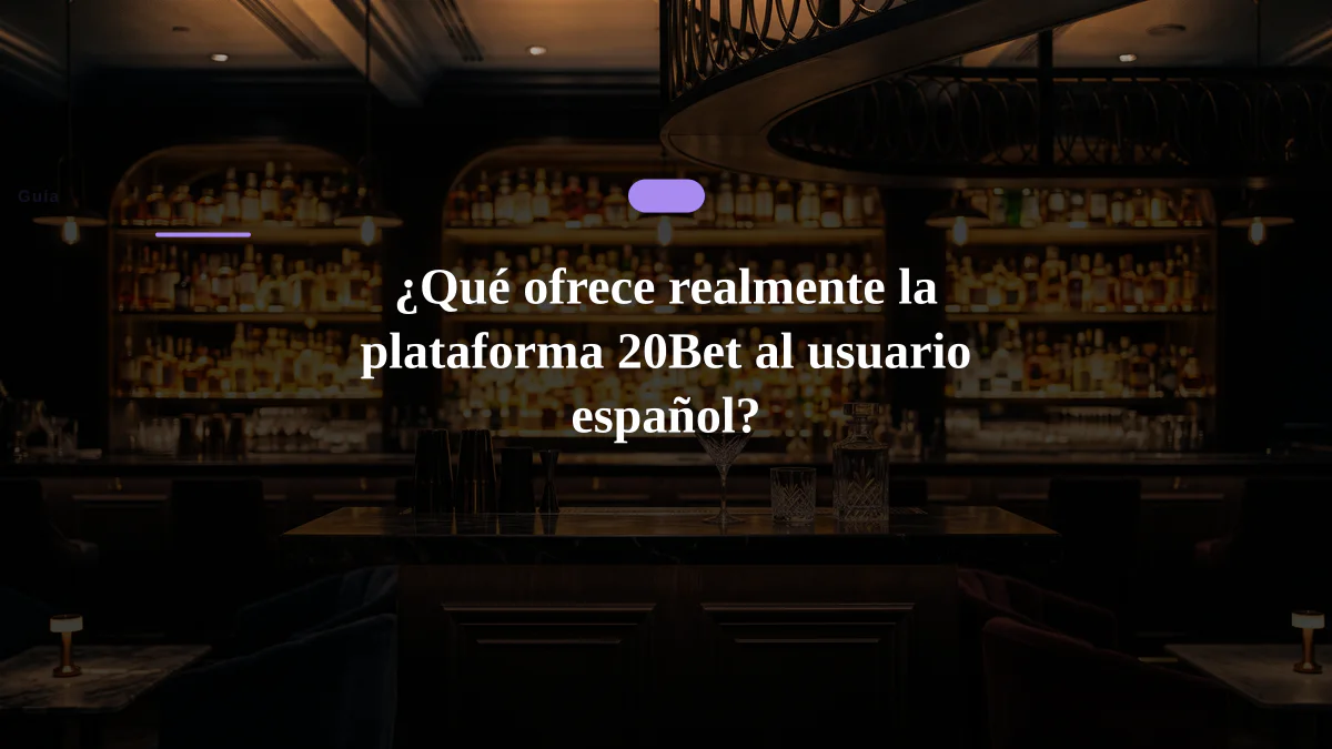 ¿Qué ofrece realmente la plataforma 20Bet al usuario español?