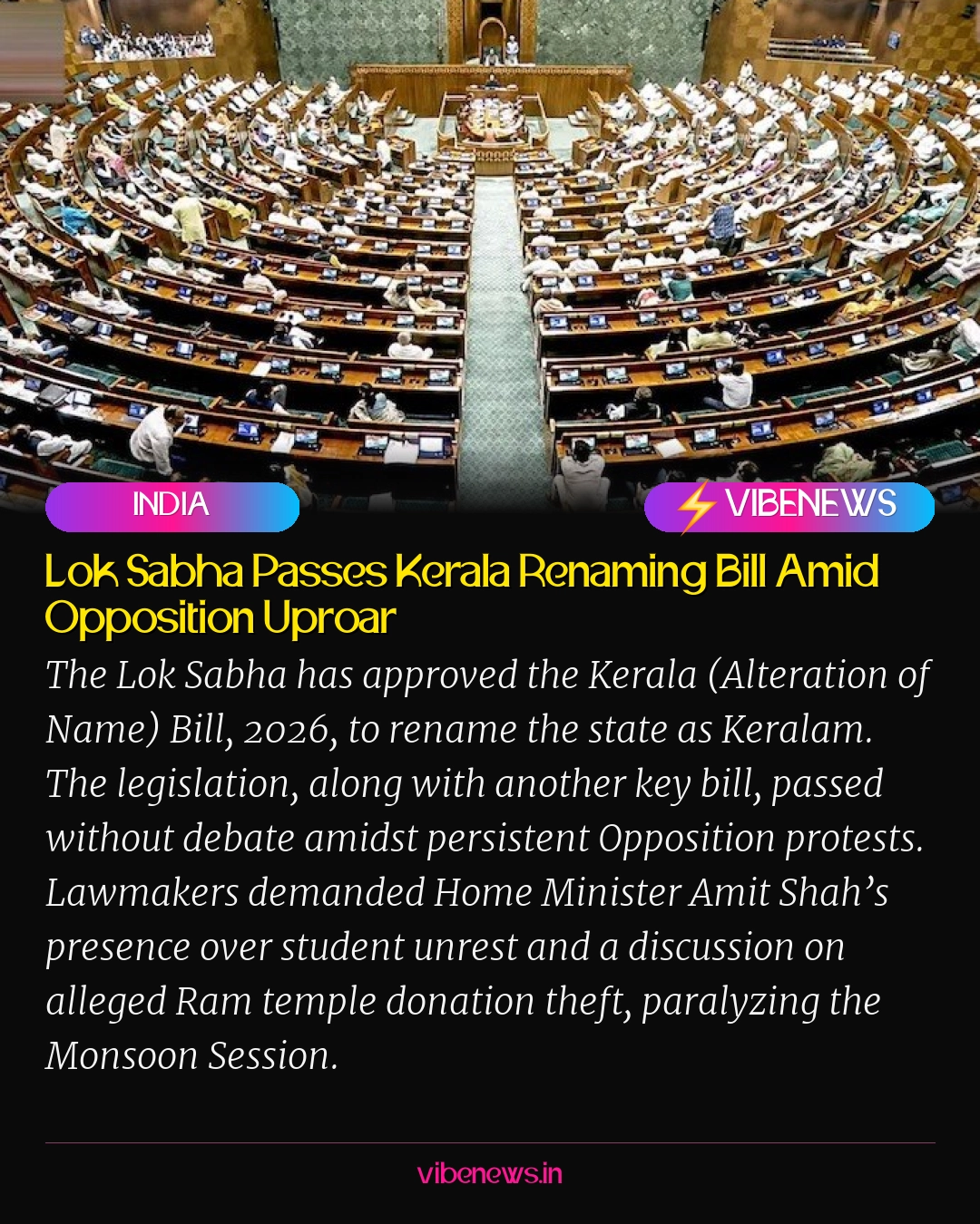Lok Sabha Passes Kerala Renaming Bill Amid Opposition Uproar