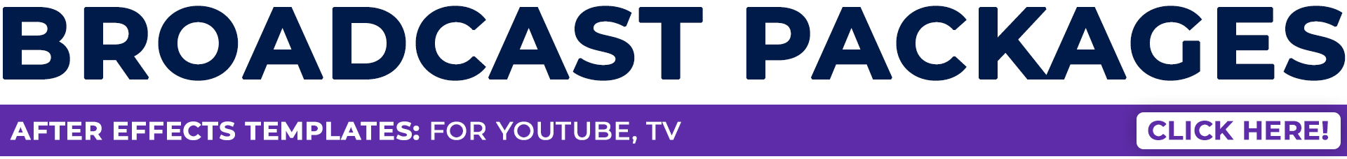 Broadcast Motion Package - 4