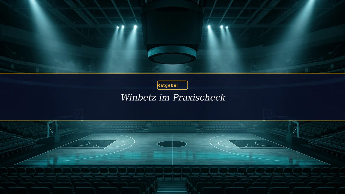 Winbetz im Praxischeck