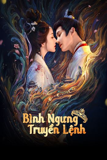 Bình Ngưng Truyền Lệnh