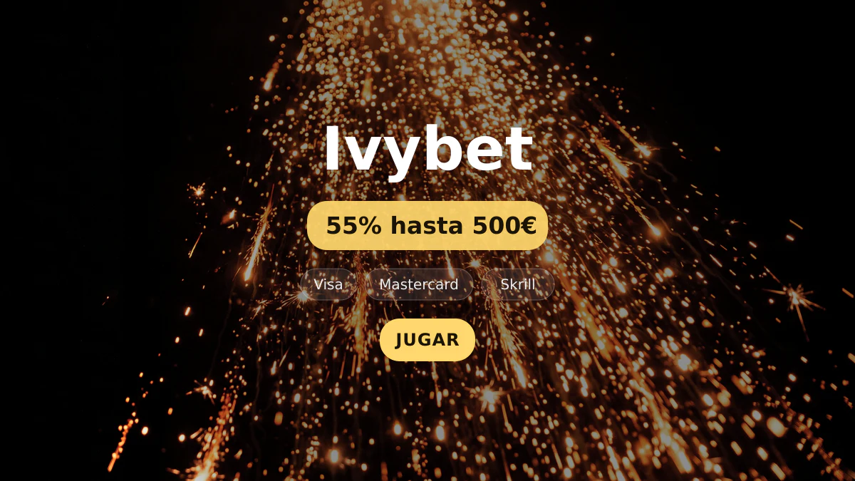 Ivybet casino — bono de bienvenida 55% hasta 500€ + 150 FS, pagos: Visa, Mastercard, Skrill, Paysafecard, Boleto