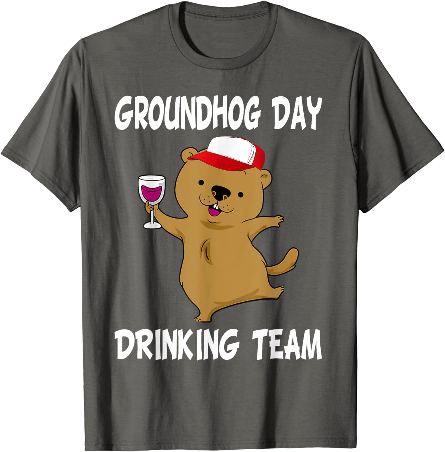 Groundhog Day Drinking Team Cute Groundhog And Wine Unisex T-Shirt