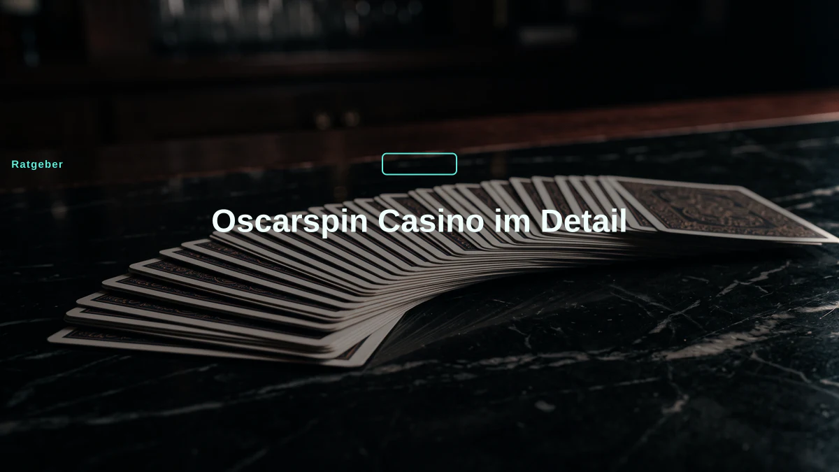 Oscarspin Casino im Detail