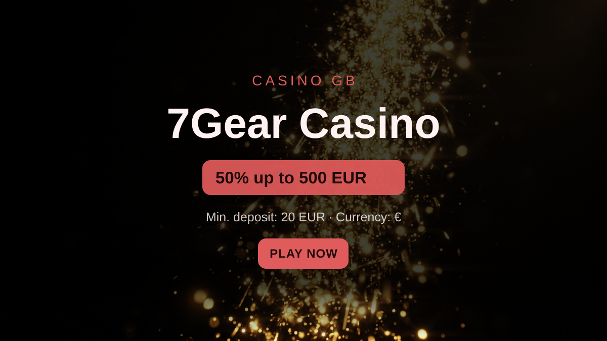 7Gear Casino — welcome bonus 50% up to 500 EUR + 500 FS, payments: Visa, Mastercard, Skrill, Neteller, MiFinity