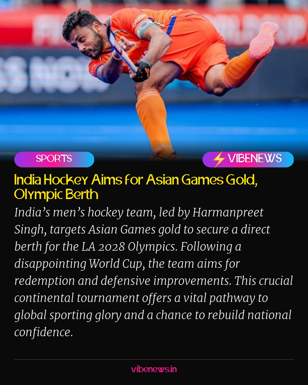 India Hockey Aims for Asian Games Gold, Olympic Berth