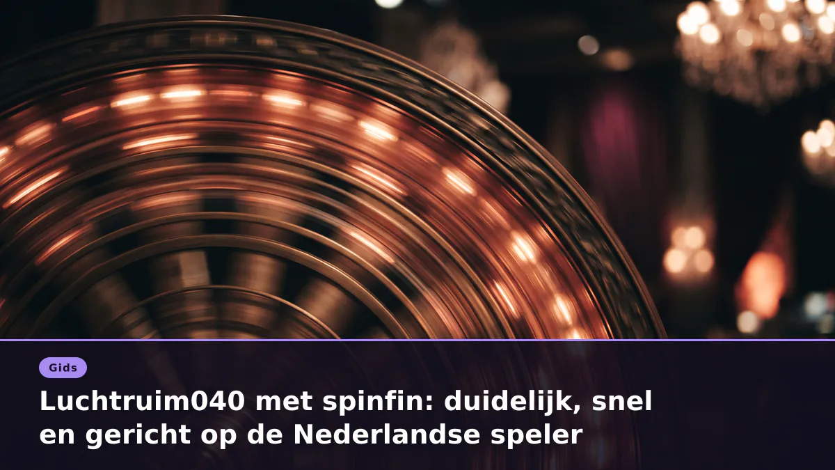 Luchtruim040 met spinfin: duidelijk, snel en gericht op de Nederlandse speler