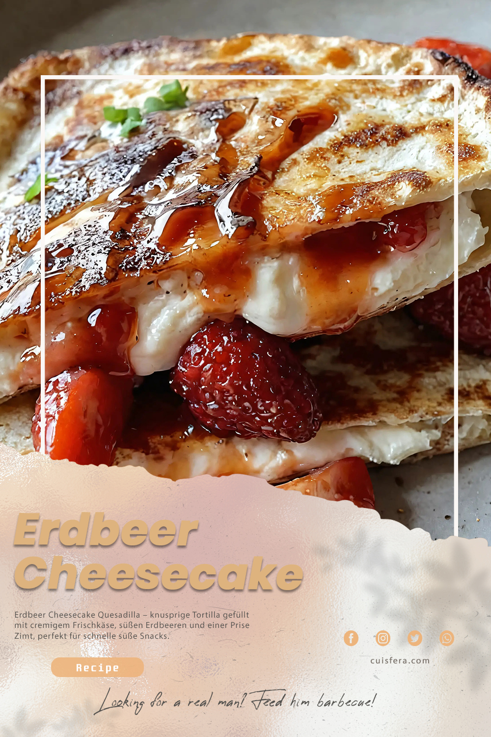 Erdbeer Cheesecake Quesadilla