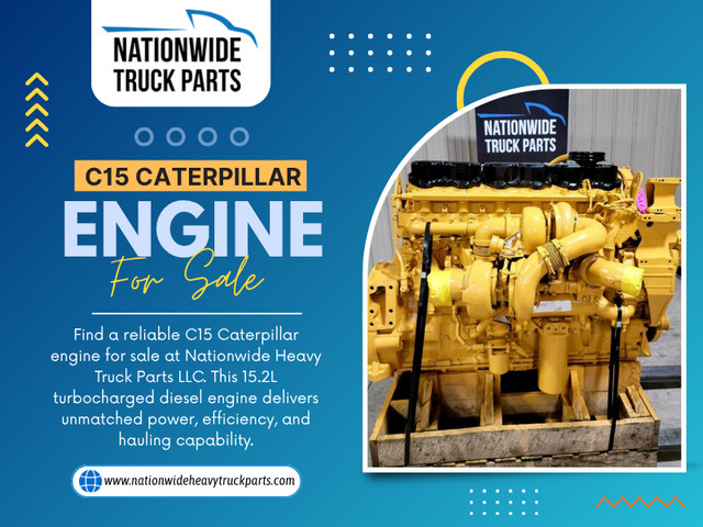 Whether you're maintaining an existing unit or shopping for a reliable C15 Caterpillar Engine For Sale, following these practices will help you get the most out of every mile.

Official Website: https://www.nationwideheavytruckparts.com/caterpillar-c15/

Nationwide Truck Parts
Address: 1275 N. Keyser Avenue, Scranton, PA 18504
Phone: (800) 457-8826

Read Our Blogs:

https://tinyurl.com/2d6s35gg
https://tinyurl.com/29t3fc7c
https://tinyurl.com/2bhw98se

More Links:

https://tinyurl.com/2a9ht7d2
https://tinyurl.com/226y5bdh
https://tinyurl.com/2cwnf6yu