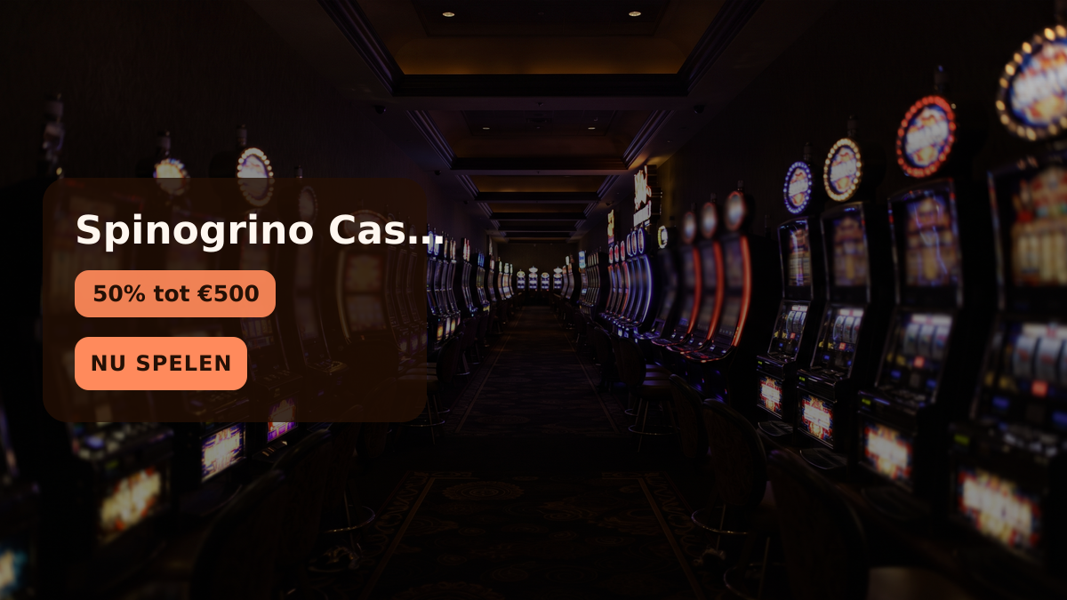 Spinogrino Casino — welkomstbonus 50% tot €500 + 150 FS, betalingen: Visa, Mastercard, Skrill, Paysafecard, Revolut