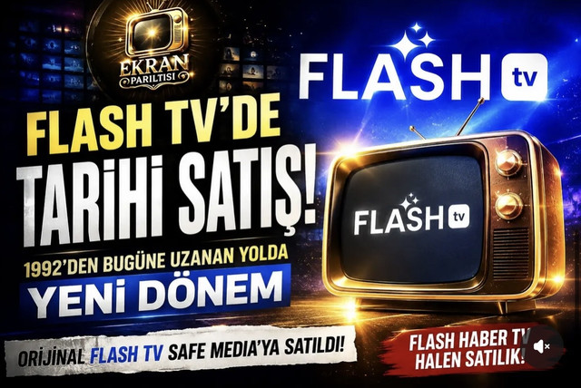 Flash TV'nin Yeni Sahibi Belli Oldu! O Filmi Çeken Şirk...