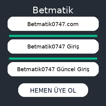 betmatik0747
