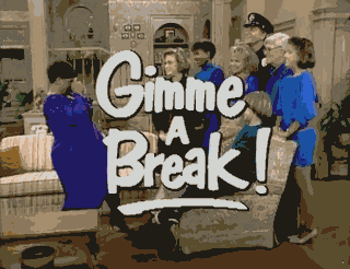 danko show Gimme A Break.png