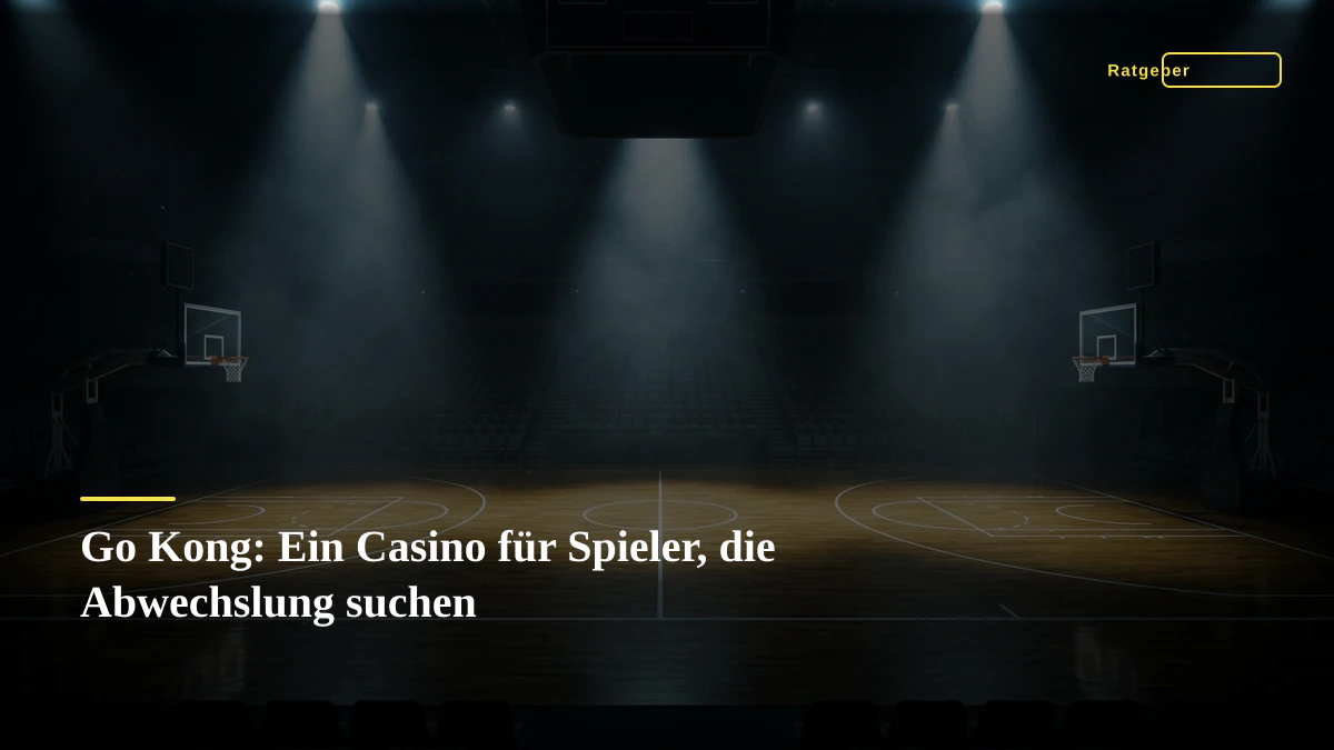 Go Kong: Ein Casino für Spieler, die Abwechslung suchen