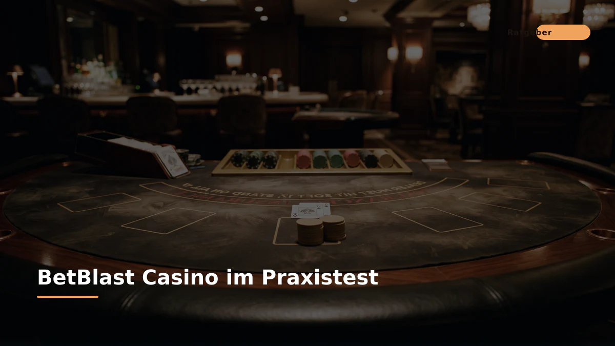 BetBlast Casino im Praxistest