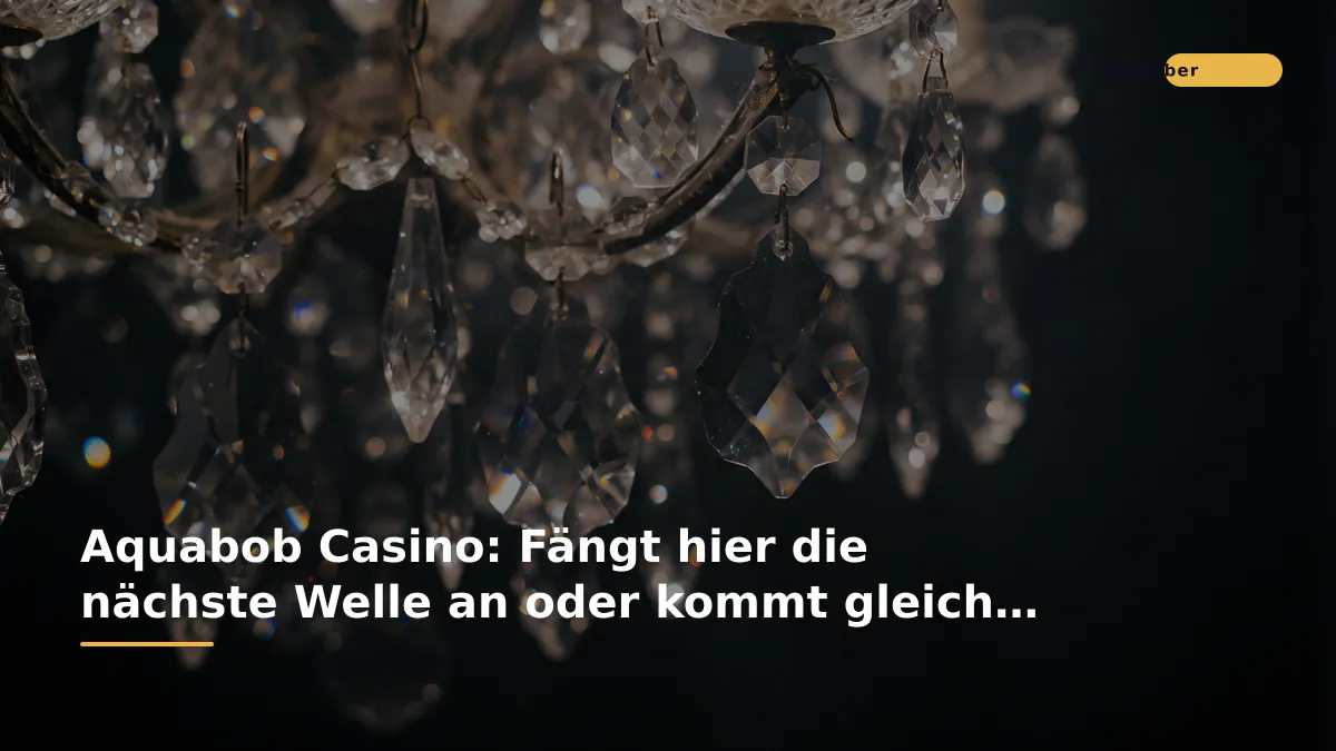 Aquabob Casino: Fängt hier die nächste Welle an oder kommt gleich der Rückschlag?