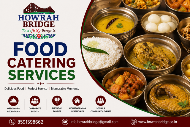 Howrah Bridge Caterers provides professional Food Catering Services for weddings, receptions, birthday parties, corporate events, housewarming ceremonies, social gatherings, and special occasions. We serve delicious food prepared with quality ingredients and maintain high standards of hygiene and service.

Visit here: https://howrahbridge.co.in/food-catering-services/