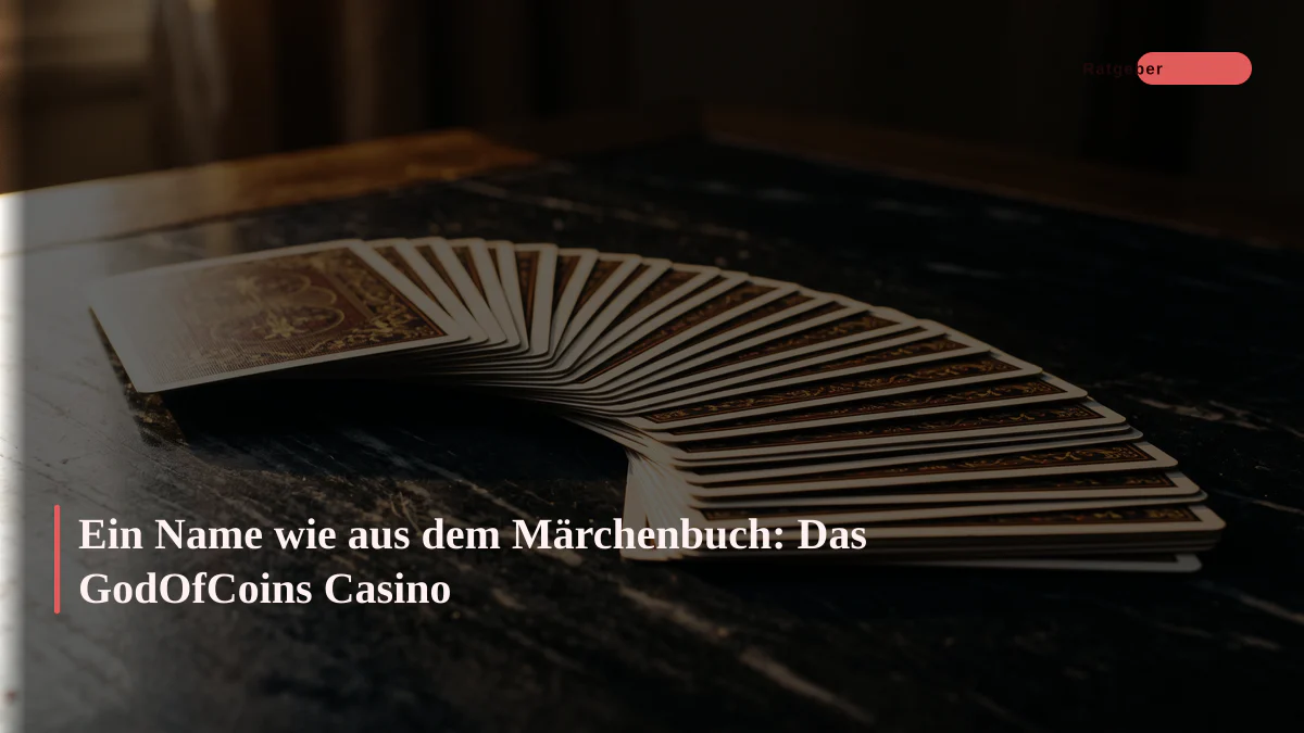 Ein Name wie aus dem Märchenbuch: Das GodOfCoins Casino