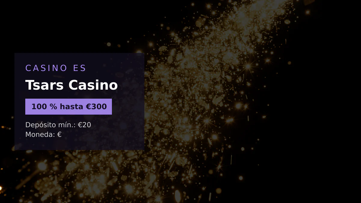 Tsars Casino — bono de bienvenida 100 % hasta €300 + 200 FS, pagos: Visa, Mastercard, Skrill, Neteller, Paysafecard Tsars Casino — bono de bienvenida 100 % hasta €300 + 200 FS, pagos: Visa, Mastercard, Skrill, Neteller, Paysafecard