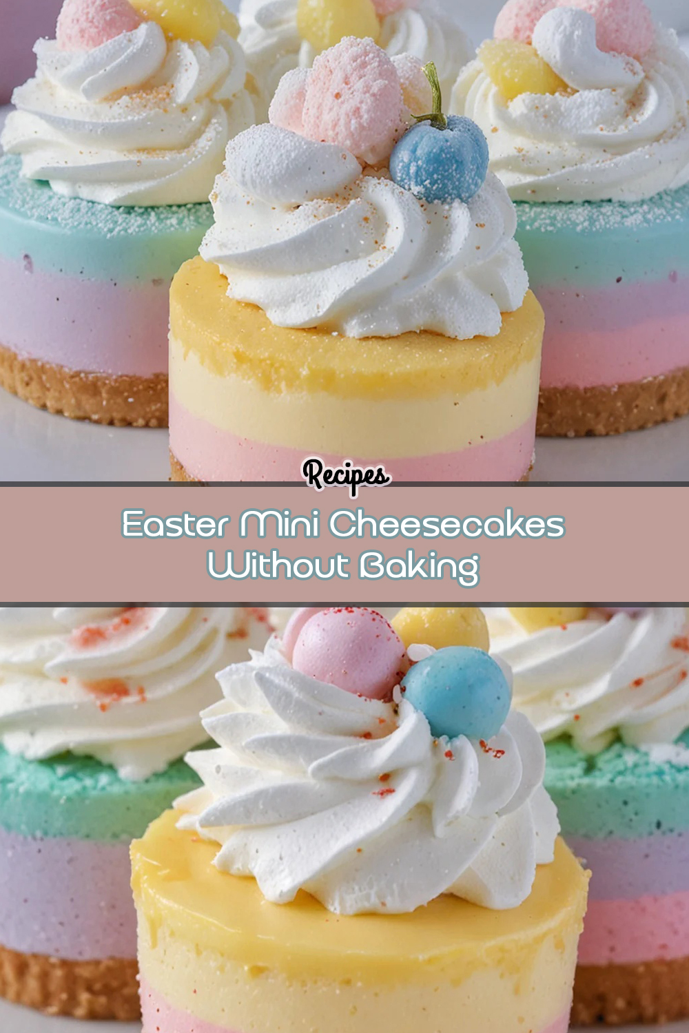 Easter Mini Cheesecakes Without Baking
