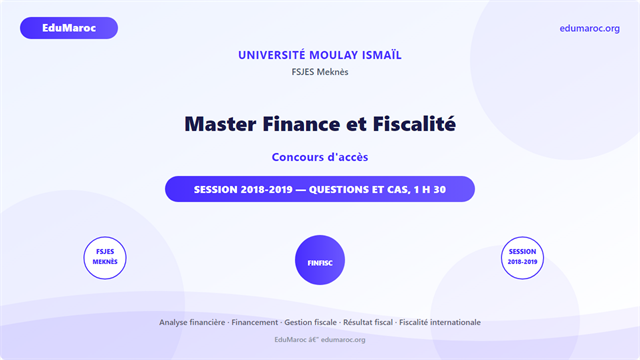 Master Finance et Fiscalité — FSJES Meknès 2018-2019
