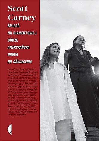 Śmierć na Diamentowej Górze - Scott Carney