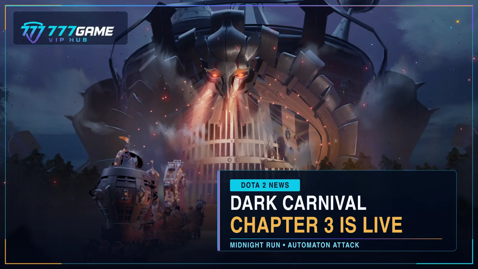 Dota 2 Dark Carnival Chapter 3 Is Live