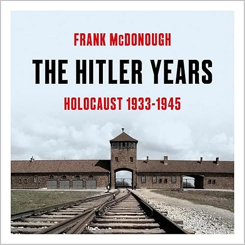 Lata Hitlera: Holocaust 1933–1945 [Audiobook]