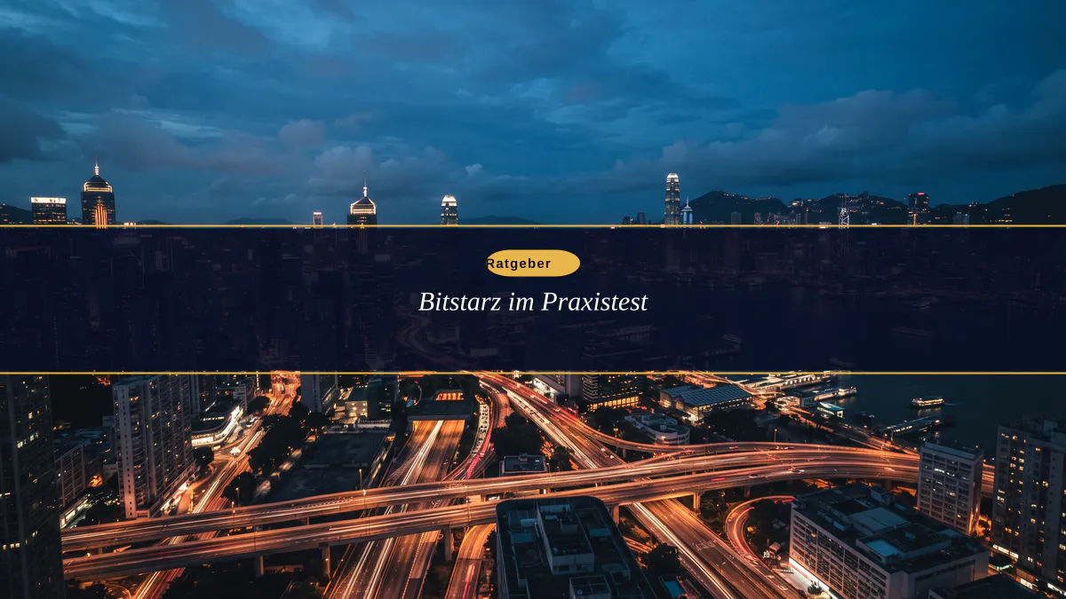 Bitstarz im Praxistest