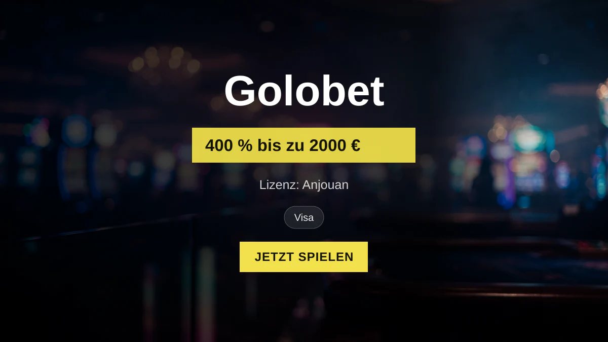Golobet Casino — Willkommensbonus 400 % bis zu 2000 € + 210 FS, Zahlungen: Visa, Mastercard, Skrill, Neteller, Paysafecard Golobet Casino — Willkommensbonus 400 % bis zu 2000 € + 210 FS, Zahlungen: Visa, Mastercard, Skrill, Neteller, Paysafecard