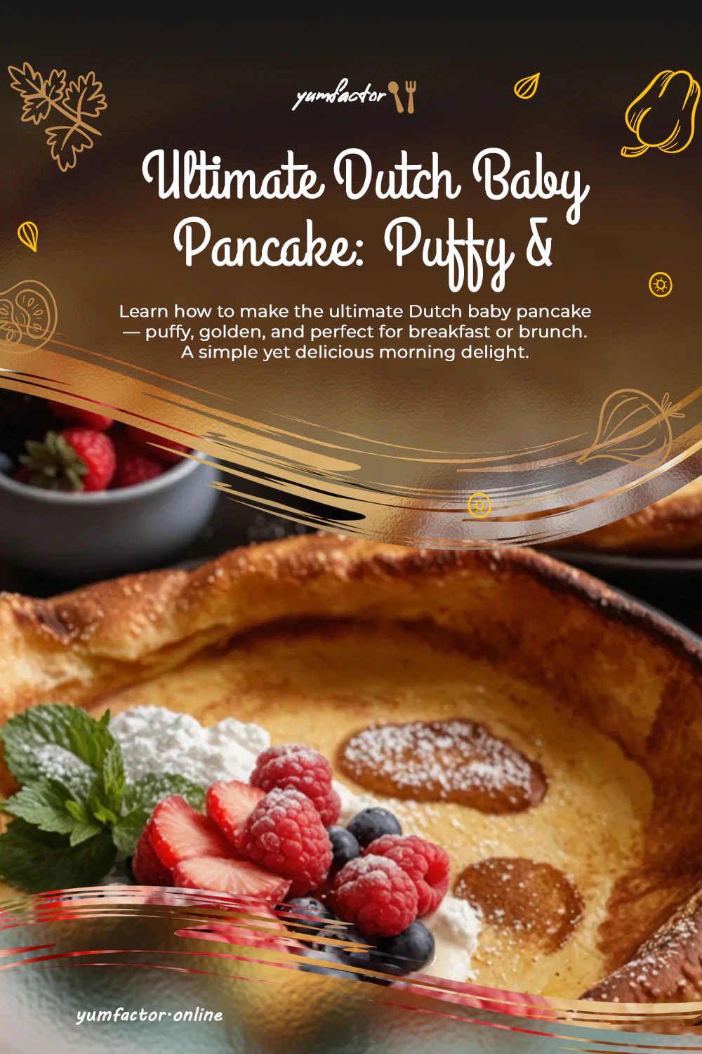 Ultimate Dutch Baby Pancake: Puffy & Golden Morning Delight