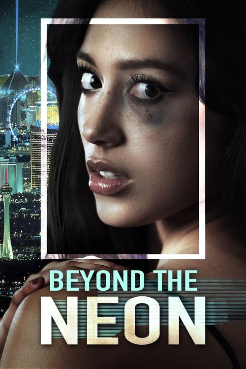 Neonowe Piekło / Beyond The Neon (2022) 1080p.WEB-DL.H264.AC3.2.0.BP007 |Lektor PL