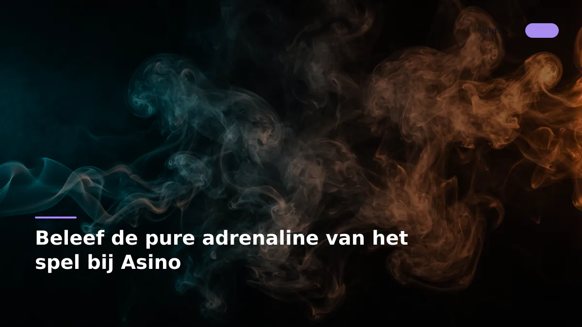 Beleef de pure adrenaline van het spel bij Asino