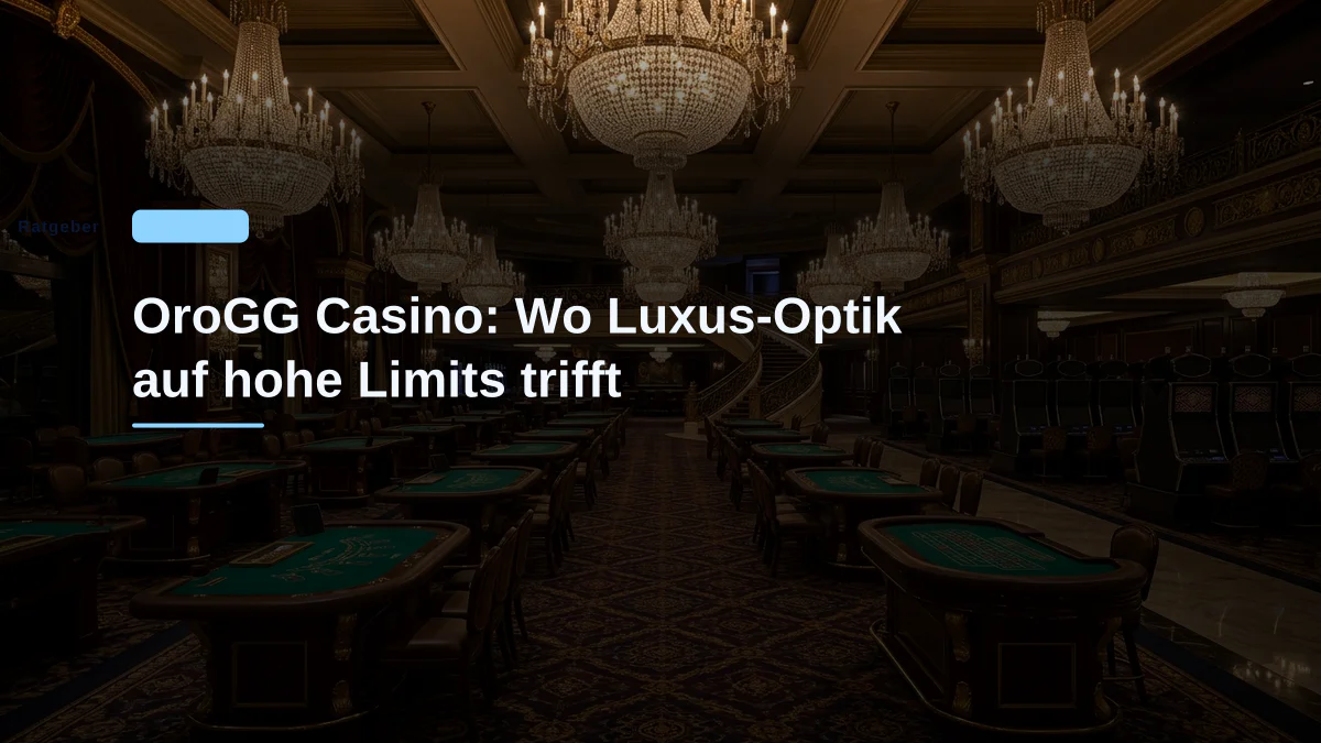 OroGG Casino: Wo Luxus-Optik auf hohe Limits trifft