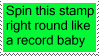 spin-right-round