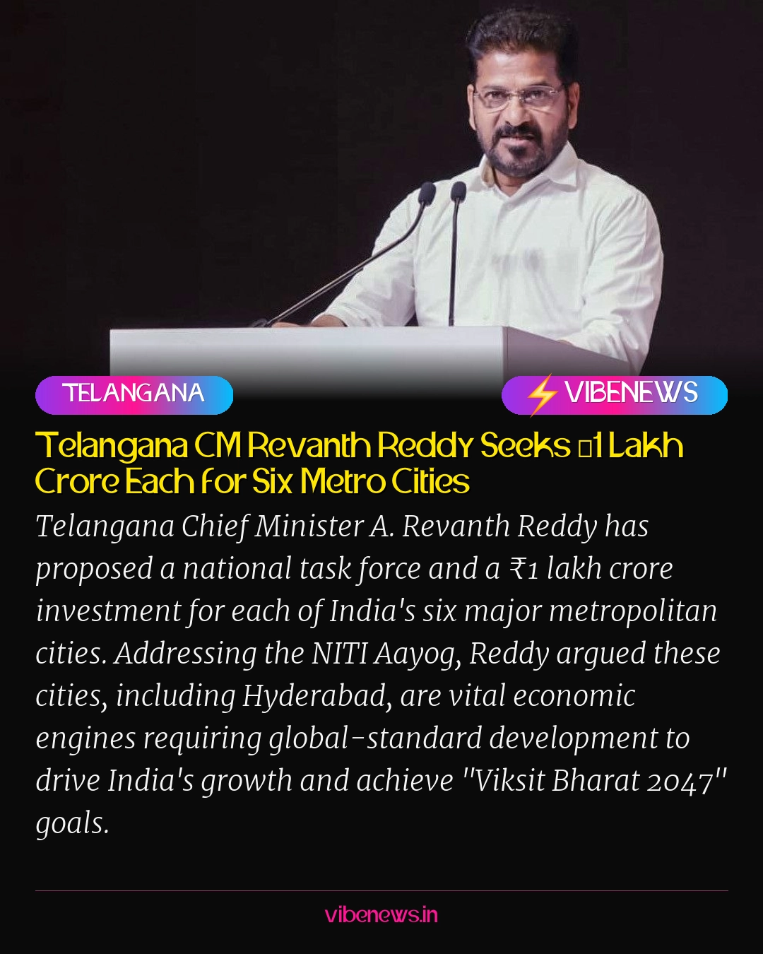 Telangana CM Revanth Reddy Seeks ₹1 Lakh Crore Each for Six Metro Cities